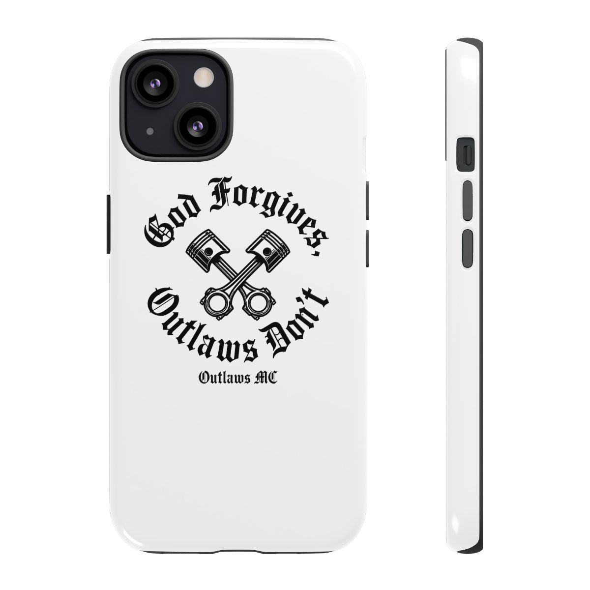 Outlaws MC "God Forgives, Outlaws Don" Phone Case